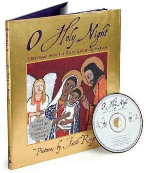O Holy Night: Christmas with the Boys Choir of Harlem
