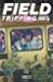 Field Tripping Vol.1
