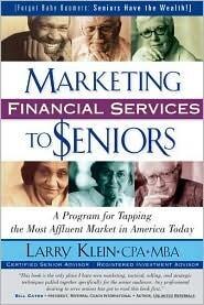 Marketing Financial Services to Seniors
