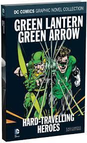 Green Lantern/Green Arrow: Hard-Traveling Heroes