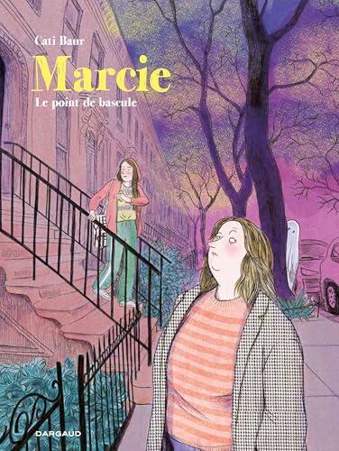 Marcie: Le Point de Bascule