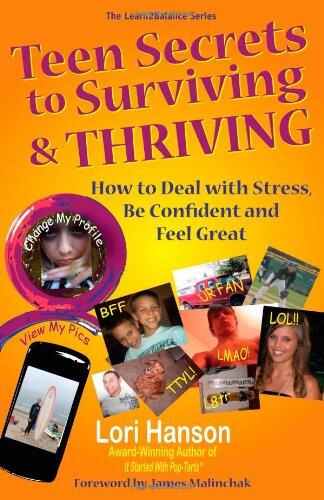 Teen Secrets to Surviving & THRIVING