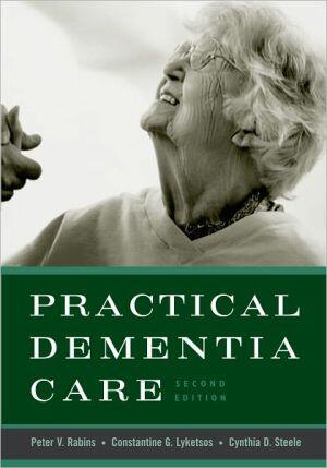 Practical Dementia Care