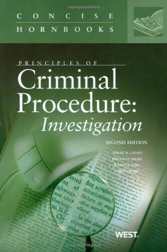 Principles of Criminal Procedure: Investigation (2d ed.)