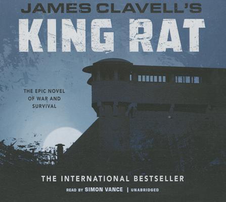 King Rat: The Epic Novel of War and Survival