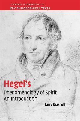 Hegel's Phenomenology of Spirit: An Introduction