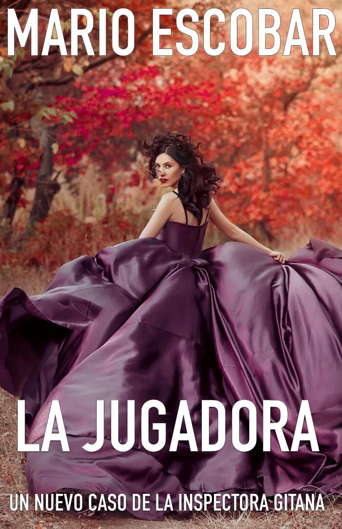La jugadora: Suspense, intriga y misterio (Crímenes de Madrid La Inspectora Gitana nº 7)