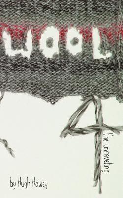 Wool 4: The Unraveling