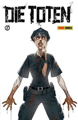 Die Toten, Bd. 1