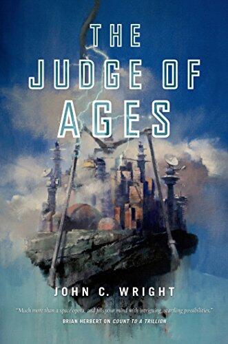The Judge of Ages (Eschaton Sequence, Book 3)