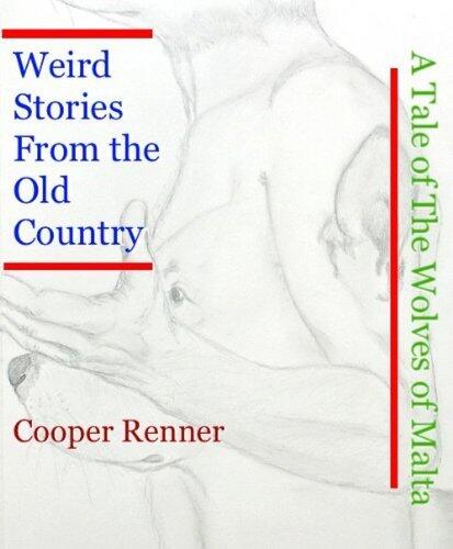 Weird Stories From the Old Country