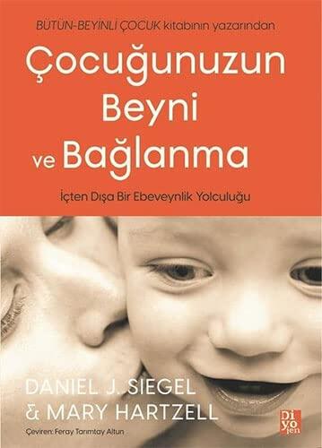 Çocuğunuzun Beyni Ve Bağlanma