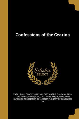 Confessions of the Czarina