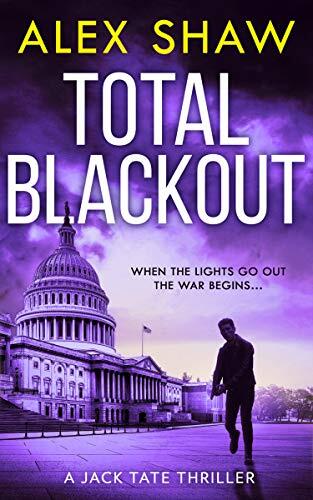 Total Blackout: A Gripping, Breathtaking, Fast-Paced SAS Action Adventure Thriller