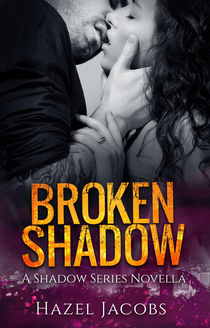 Broken Shadow
