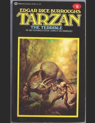 Tarzan The Terrible: A Fantastic Story of Action & Adventure (Annotated) By Edgar Rice Burroughs.