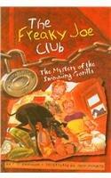 Freaky Joe Club #01 Myst of Th (Freaky Joe Club Secret File
