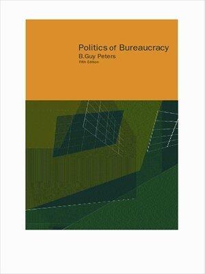 Politics of Bureaucracy