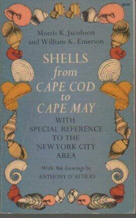 Shells from Cape Cod to Cape May,: With special reference to the New York City area