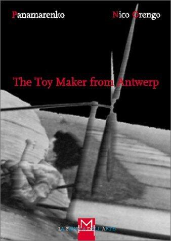 The Toy Maker from Antwerp
