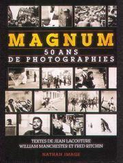 Magnum: 50 ans de photographies