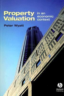 Property Valuation in an Economic Context