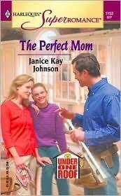 The Perfect Mom