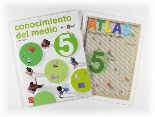 Conocimiento del medio. 5 Primaria. Timonel. Andalucía