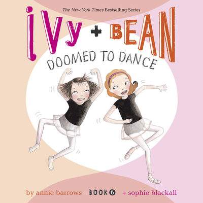 Ivy & Bean Doomed to Dance