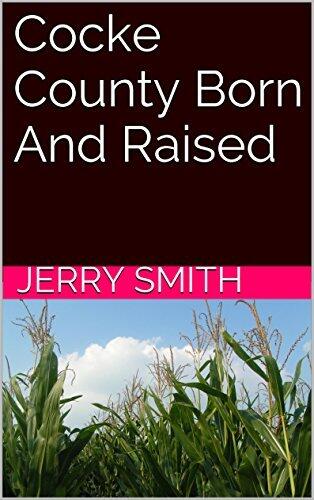 Cocke County Born And Raised