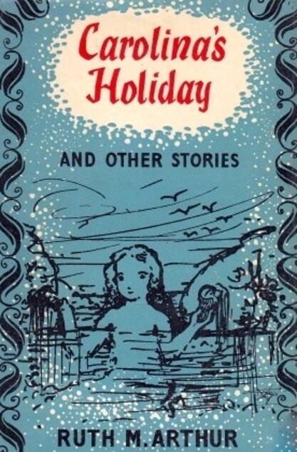 Carolina's Holiday and Other Stories