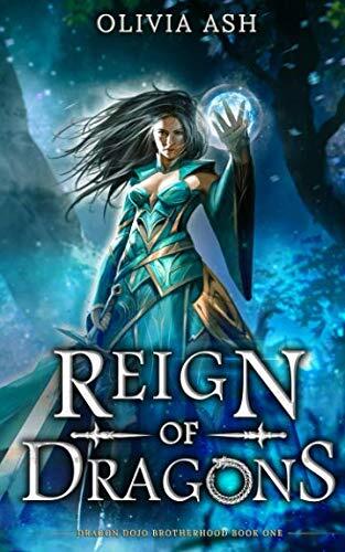 Reign of Dragons: A Dragon Fantasy Romance Adventure Series