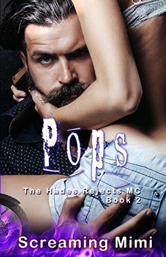 Pops: The Hades Rejects MC Book 2