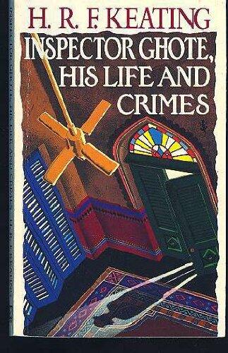 Inspector Ghote: Life & C
