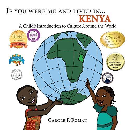 If You Were Me and Lived in Kenya: A Child's Introduction to Cultures Around the World