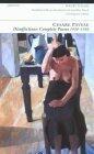 Disaffections: Complete Poems 1930-1950: Complete Poems 1939-1950