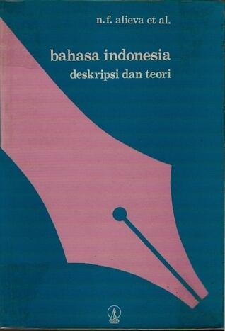 Bahasa Indonesia: Deskripsi dan Teori