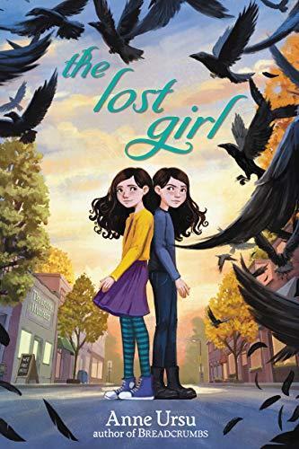 The Lost Girl: A Magical Realism Story About Twin Sisters in Fifth Grade for Children