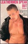 Leathermen Speak Out: Volume 2