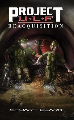 Project U.L.F. Reacquisition