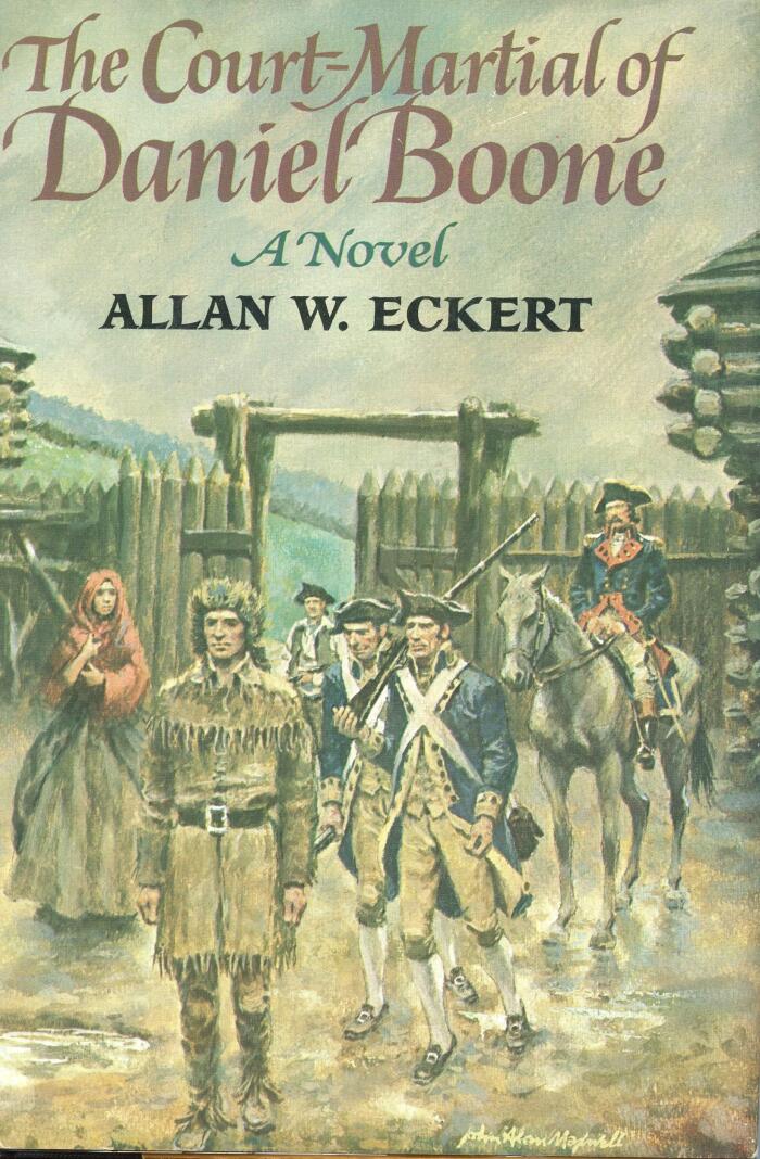 The Court-Martial of Daniel Boone, a novel