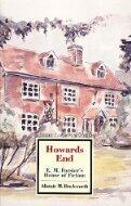 Howards End: E.M. Forster's House of Fiction