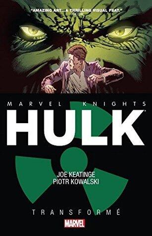Marvel Knights: Hulk - Transformè
