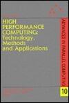 High Performance Computing: Technology, Methods and Applications, Volume 10