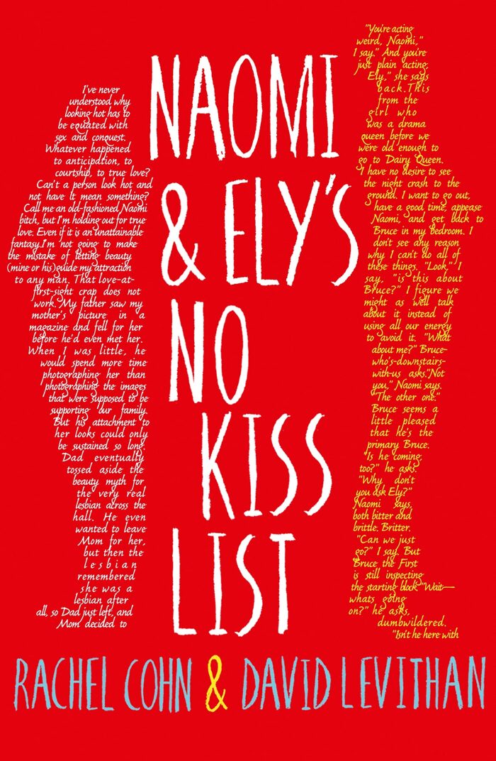 Naomi and Ely's No Kiss List: A Compelling YA Story of Broken Rules and Best Friends