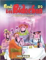 Les Bidochon (Tome 20): N'Arrêtent Pas le Progrès