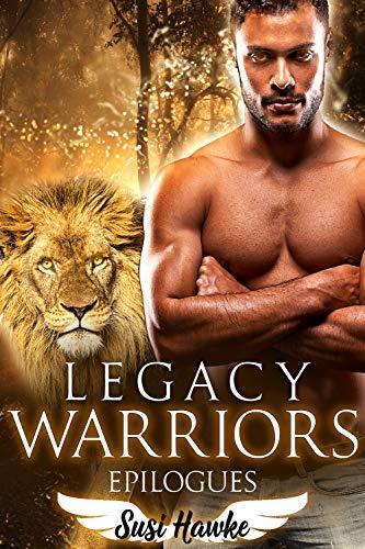 Legacy Warriors Epilogues