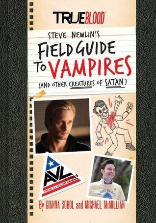 True Blood: Steve Newlin's Field Guide to Vampires