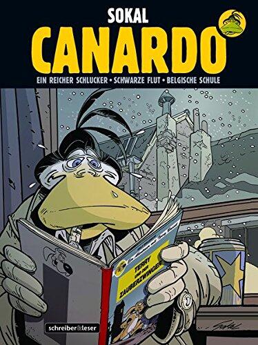 Canardo Sammelband V: Ein reicher Schlucker / Schwarze Flut / Belgische Schule