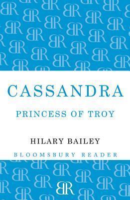 Cassandra: Princess of Troy